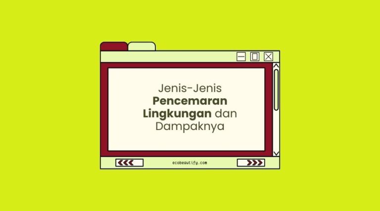 jenis jenis pencemaran lingkungan