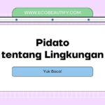 pidato tentang lingkungan singkat
