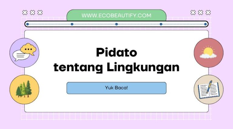 pidato tentang lingkungan singkat