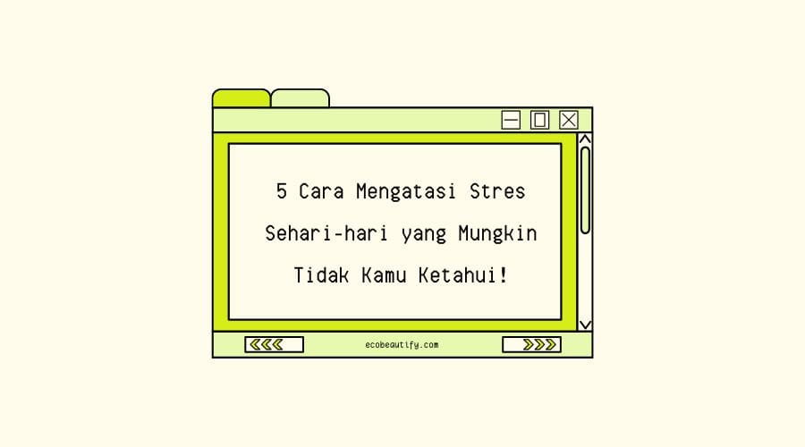 cara mengatasi stres