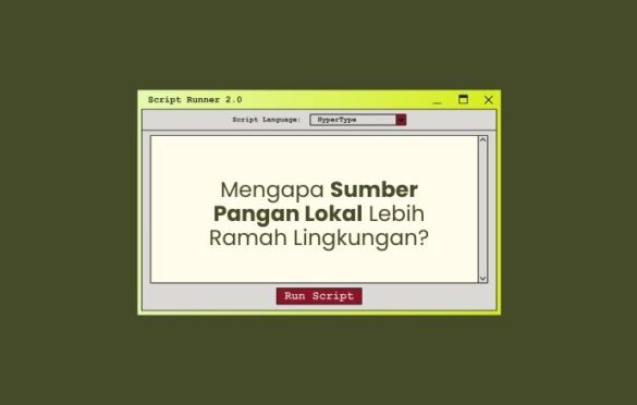 mengapa sumber pangan lokal lebih ramah lingkungan