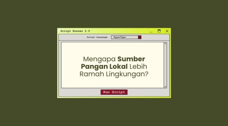 mengapa sumber pangan lokal lebih ramah lingkungan