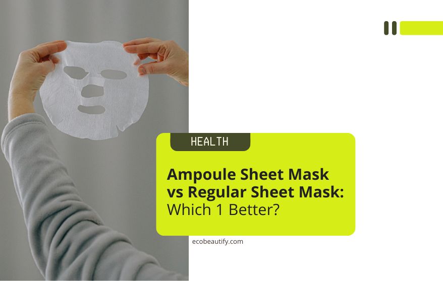 ampoule sheet mask vs regular sheet mask